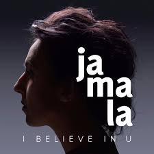 JAMALA - I BELIEVE IN U
